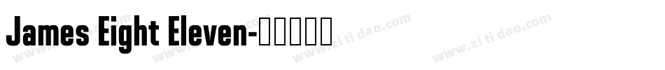 James Eight Eleven字体转换